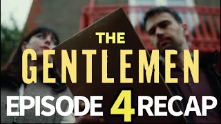 The Gentlemen Season 1 Episode 4 An Unsympathetic Gentlemen Recap [upl. by Randy]