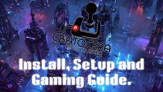 Batocera  Install setup and gaming guide  Retro gaming on Mac Linux or Windows 2023 [upl. by Topping]