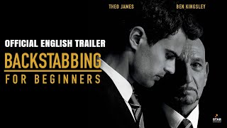 Backstabbing for Beginners Official Trailer in English  Thriller Movie  Theo James Ben Kingsley [upl. by Lasorella933]