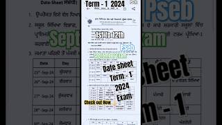 1st to 12th Class Pseb Term1 September Exam Date Sheet 2024 exam psebboard 12th boardsexam [upl. by Sedrul]