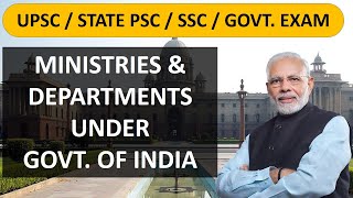 ALL MINISTRIES AND THEIR DEPARTMENTS FOR UPSC CSE  STATE PSC SSC AND GOVT EXAMS  UNACADEMY [upl. by Agathy]