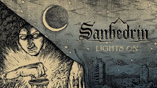 Sanhedrin  Lights On FULL ALBUM [upl. by Onifur]