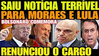 Urgente Saiu Notícia TERRÍVEL PARA LULA E MORAES RENUNCIOU O CARGO APÓS PRESSÃO GIGANT DEPUTADO PT [upl. by Shields277]