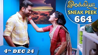 Ilakkiya Serial  EP 664 Sneak Peek  4th Dec 2024  Shambhavy  Nandan  Sushma Nair [upl. by Yc]