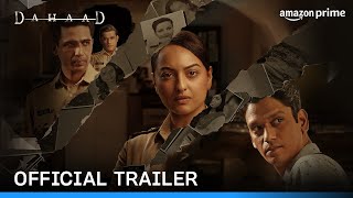 Dahaad  Official Trailer  Sonakshi Sinha Vijay Varma Gulshan Devaiah Sohum Shah [upl. by Brinkema823]