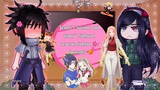 Team7  Naomi  and team7  Sakura  react to sᴀᴋᴜʀᴀ ʜᴀʀᴜɴᴏ🌸 1 🇺🇸🇧🇷ʏᴏᴜsᴇᴀ [upl. by Aihsital]