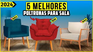 As 5 Melhores Poltrona Para Sala Em 2024 [upl. by Idnem]