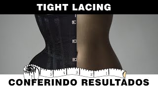 Conferindo resultados do Tight Lacing 1  Afinando a cintura [upl. by Bugbee]