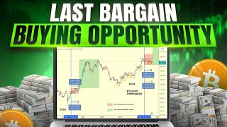 Last Bitcoin BargainBuying Opportunity [upl. by Anihtyc704]