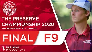 The Preserve Championship 2020  Round 3 of 3 Front 9  Hammes Keith Earhart Leiviska [upl. by Neliak]