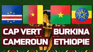 🔴🎥 🇨🇻 🇨🇲 CAP VERT  CAMEROUN  🇧🇫 🇪🇹 BURKINA FASO  ETHIOPIE  CAN 2021 EN LIVE  DIRECT [upl. by Novyat633]