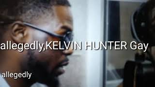 AllegedlyKevin Hunter is Gayquot [upl. by Lydon]