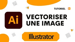 Comment vectoriser une image avec Illustrator [upl. by Arodasi]