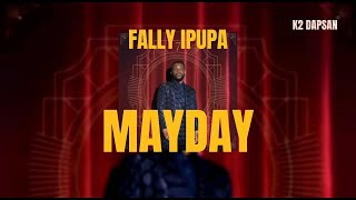 Fally Ipupa  Mayday  English Translated Lyrics [upl. by Llesig]