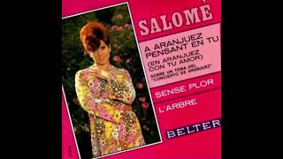 Salomé ‎– A Aranjuez Pensant En Tu 1967 [upl. by Ardekahs]