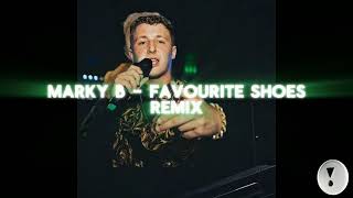 Marky B  Favourite shoes Remix By PloppyPleb me [upl. by Malina]