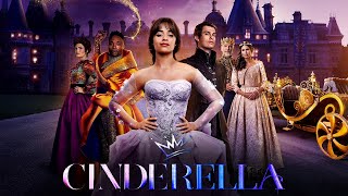 Cinderella 2021 Movie  Camila Cabello Nicholas Galitzine Idina Menzel  Review and Facts [upl. by Asiek18]