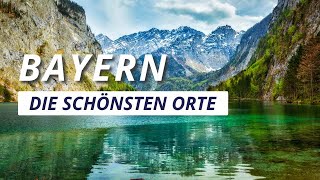 Reisetipps Bayern  Die 23 BESTEN Sehenswürdigkeiten [upl. by Woolcott681]