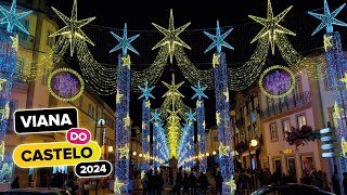 LUCES de Navidad VIANA do CASTELO 2024 🎄🌟 [upl. by Rogerio]