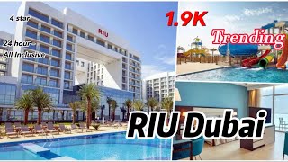 RIU Dubai 24 hourAll Inclusive 4 [upl. by Mccormac253]