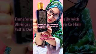 Bhringraj Oil – Natural hair care solution Say goodbye to hair fall [upl. by Anowahs]