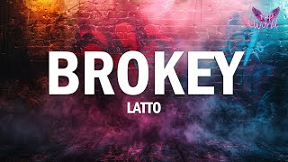 Latto  Brokey Lyrics [upl. by Ijnek]