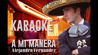 A mi manera Karaoke [upl. by Smaoht]