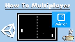 How To Make A Multiplayer Game In Unity  ClientServer  Mirror Networking [upl. by Elleivap]