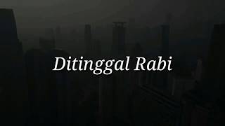 Ditinggal Rabi Raisa Versi Akustik [upl. by Annad]