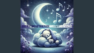 Sleepy Dreams Lullaby [upl. by Chloris]