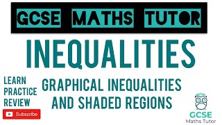 Graphical Inequalities amp Shaded Regions  GCSE Maths Tutor [upl. by Ivek]