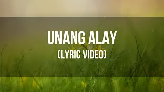 Lito Magnaye  Unang Alay Lyric Video [upl. by Enajiram]