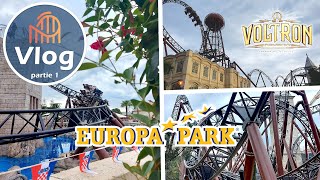 Vlog à Europa Park  Mai 2024 partie 1 VOLTRON Nevera [upl. by Elisa]