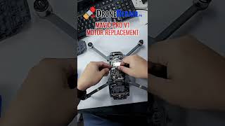 DJI Mavic Pro V1  Motor Replacement [upl. by Andrei369]