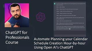 Use ChatGPT to Automate Planning your Schedule Hourbyhour with Open AI  Easy Howto Guide [upl. by Ahtrim134]