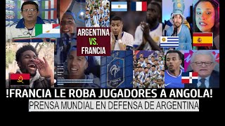 PRENSA MUNDIAL defiende a ARGENTINA y apuntan CONTRA FRANCIA por las ACUSACIONES de RACISMO [upl. by Naes]