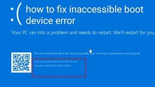 Fix Inaccessible Boot Device Error Windows 10 Blue Screen [upl. by Kristoffer]