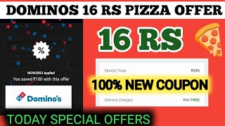 dominos 16 rs pizza offer  dominos coupon code today [upl. by Adiam881]