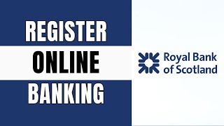 How to Register to Bank of Scotland Online Banking Services [upl. by Uhayile884]