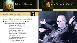 Olivier MESSIAEN  Le Livre du SaintSacrement  Pierpaolo TURETTA Organist Concert 5 of 7 [upl. by Melena]