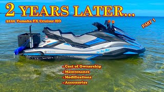 2022  2 Year Review of my 2020 Yamaha WaveRunner FX HO Cruiser  Cost of Ownership of a Jet Ski [upl. by Saberio499]