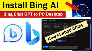 Ho to Install Microsoft Bing GPT  Download Microsoft Bing on PC Desktop  how to install bing chat [upl. by Ahsats]