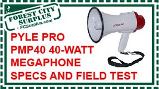 Pyle Pro PMP40 40Watt Megaphone Specs And Field Test [upl. by Navillus891]