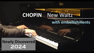 CHOPIN New Waltz with embellishments in A minor [upl. by Trebeh]