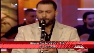 HD Hüsnü Senlendirici  Ah Istanbul  Live [upl. by Aretina]