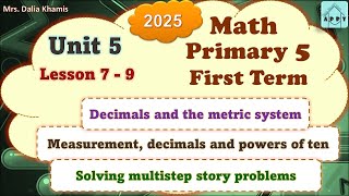 Math Primary5 Unit5  decimals and the metric units  المنهج الجديد الصف الخامس الابتدائي2025 [upl. by Latrina]