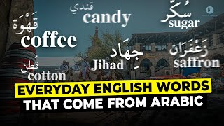 Surprising Everyday English Words That Come From Arabic [upl. by Nyleikcaj]