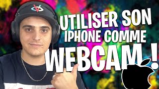 Comment UTILISER son SMARTPHONE comme WEBCAM [upl. by Leanatan]