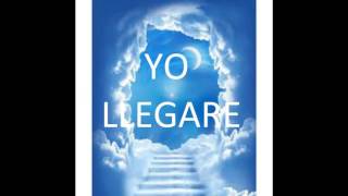 Yo Llegare  Impacto Unción y Poder [upl. by Medeah]