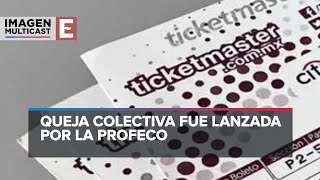 Piden investigar a Ticketmaster por clonación de boletos [upl. by Avert]